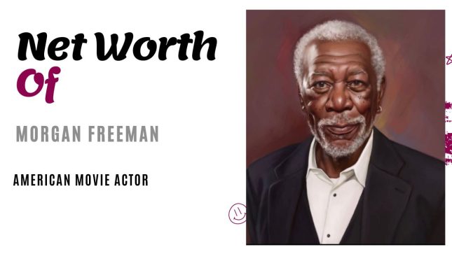Morgan Freeman Net worth