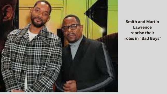 Smith and Martin Lawrence reprise their roles in 